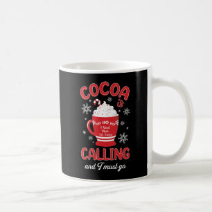 Cocoa is Calling Coffee Mug