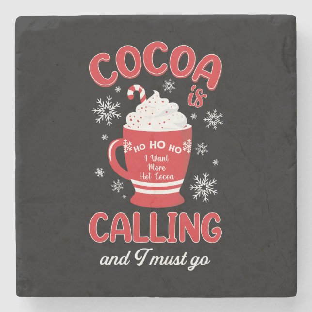 Cocoa is Calling Stone Coaster (Front)