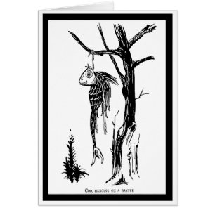 Cod, Hanging on a Branch