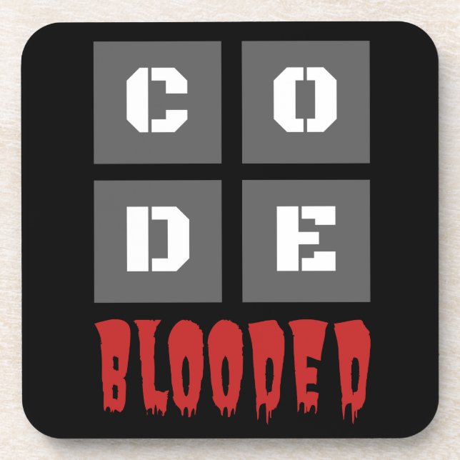 Code Blooded Coding Computer Programing Funny Coaster (Front)