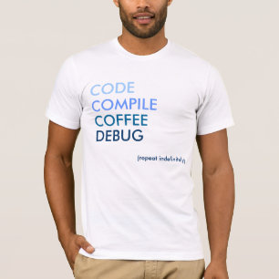 Code Compile Coffee Debug T-shirt