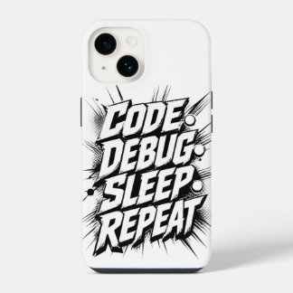 Code Debug Sleep Repeat iPhone 14 Case