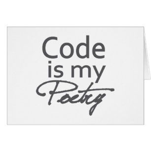 Code is my poetry