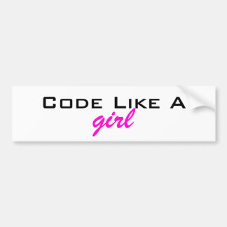 Code Like a Girl Bumpersticker Bumper Sticker