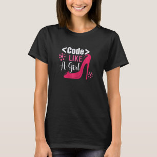 Code Like A Girl Coder Girl Programmer Girl's Cod T-Shirt