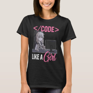 Code Like A Girl Software Developer  Coding Progra T-Shirt
