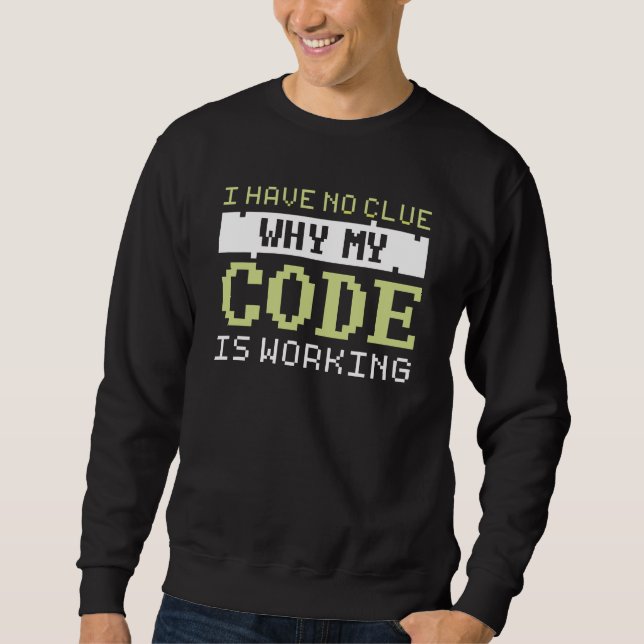 Code Working Sweatshirt (Front)