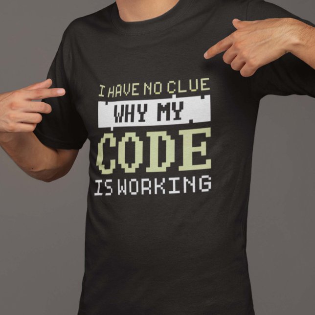 Code Working T-Shirt (Creator Uploaded)