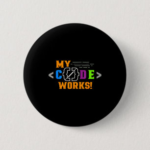 Code works funny programmer coding softwareCode wo 6 Cm Round Badge