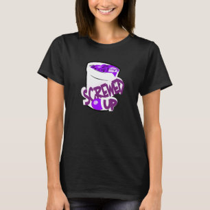 Codeine Sizzurp Screwed Up Lean Cough Syrup Promet T-Shirt