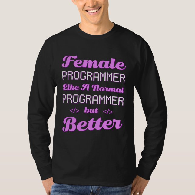 Coder Female Developer Coding Software Engineer Pr T-Shirt (Front)