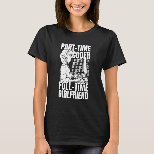 Coder Girlfriend Coding Software Engineer Programm T-Shirt (Front)