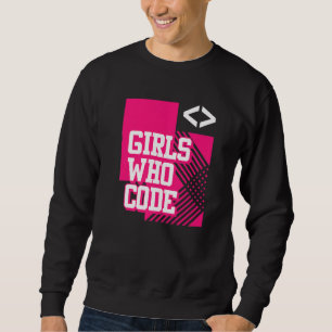 Coder Girls Programming - Software Developer Progr Sweatshirt