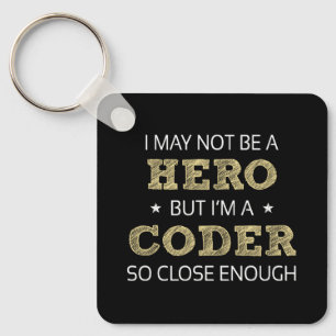 Coder Hero Humour Novelty Key Ring