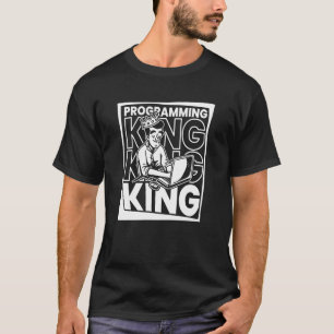 Coder King Programmer Developer Software Programmi T-Shirt