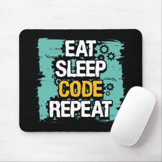 Coder Life: Eat, Sleep, Code Repeat Mouse Pad