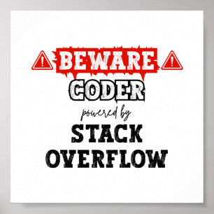 Coder Powered By Stack Overflow   Programming Poster