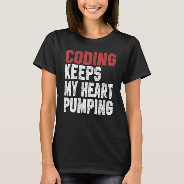 Coding  Women Men Code Developer Programming Geek  T-Shirt (Front)
