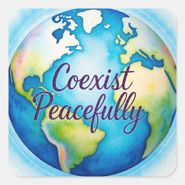 CoexistPeacefully  Square Sticker (Front)