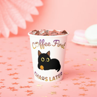 Cofee first, chaos later Latte Mug Paper Cups
