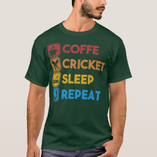 Coffe Cricket Sleep Repeat Vintage Cricket Design T-Shirt