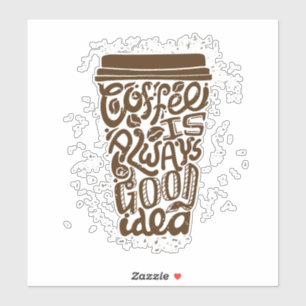 COFFE IS ALWAYS good idea wall kitchen frames  
