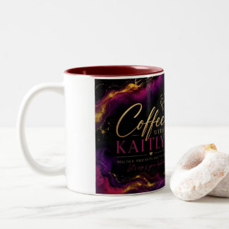 Coffe With Kaitlyn Mug
