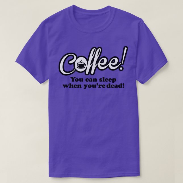Coffee2 T-Shirt (Design Front)
