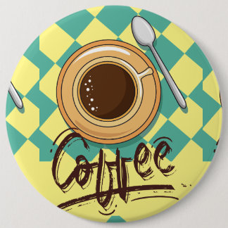 coffee 6 cm round badge