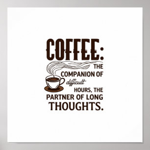"Coffee: A Companion" Poster
