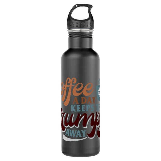 Coffee a Day for Coffee Lover Gift  710 Ml Water Bottle (Front)