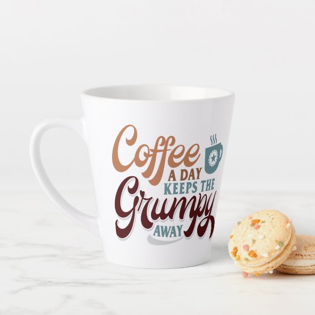 Coffee a Day for Coffee Lover Gift  Latte Mug (In Situ)