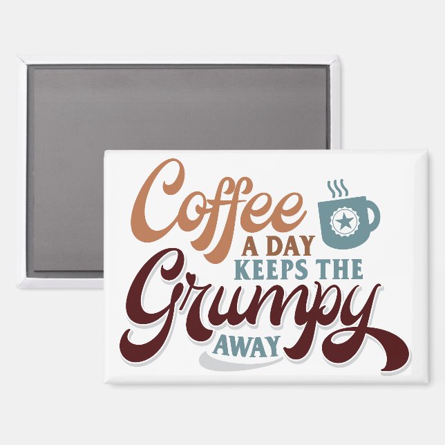 Coffee a Day for Coffee Lover Gift  Magnet (Front/Back)