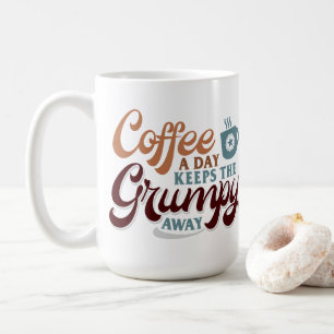 Coffee a Day for Coffee Lover Gift  Mug