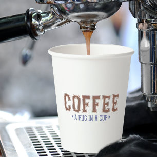 Coffee: A Hug in a Cup Varsity Lettering Paper Cup