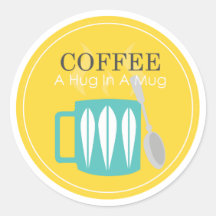 Coffee - a Hug in a Mug