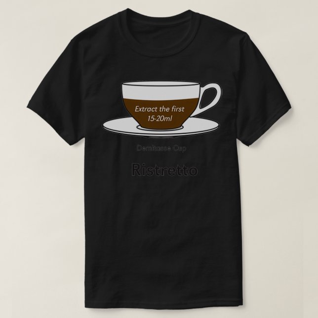 Coffee Addict Ristretto no background T-Shirt (Design Front)