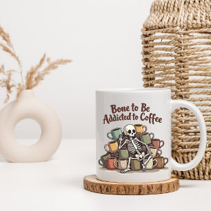 Coffee Addiction Skeleton Mug