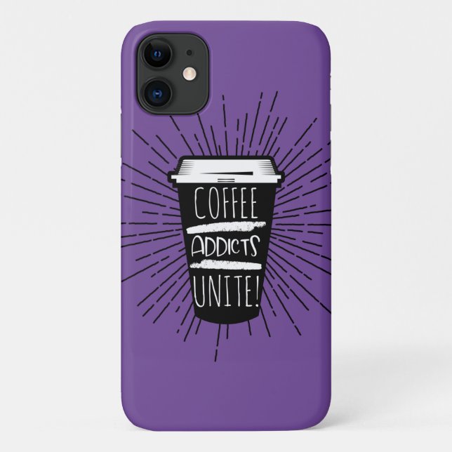 COFFEE ADDICTS UNITE Case-Mate iPhone CASE (Back)