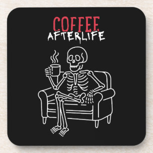 Coffee Afterlife - Skeleton Mug Coaster