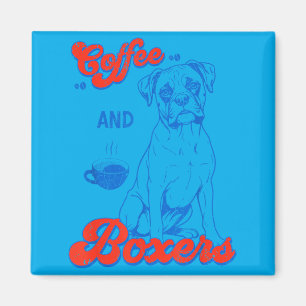 Coffee And Boxer Funny Boxer Coffee Club Dog Magnet