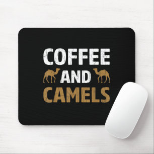 Coffee And Camels Funny Camel Animal Lover Graphic Mouse Pad