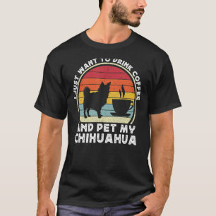Coffee And Chihuahua Long Haired Hair Chiwawa Dog T-Shirt