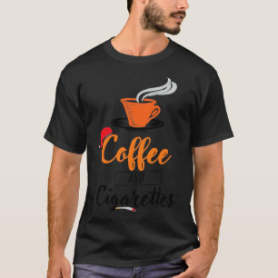 Coffee And Cigarettes Christmas T-Shirt