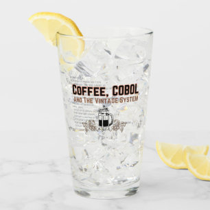Coffee and Cobol.w Glass