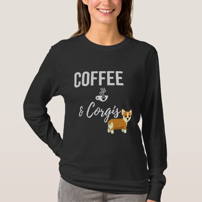 Coffee And Corgi T-Shirt (Front)