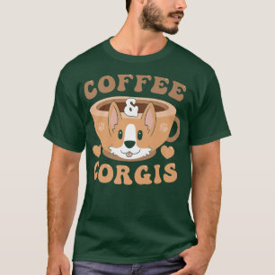 Coffee And Corgis117 T-Shirt