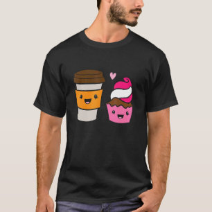 Coffee And Cupcake Food Pair Love Cupcake And Coff T-Shirt
