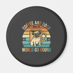 Coffee and Dogs Retro Pug Lover Magnet