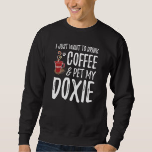 Coffee And Doxie Dachshund Dog Mum Dog Dad Sweatshirt